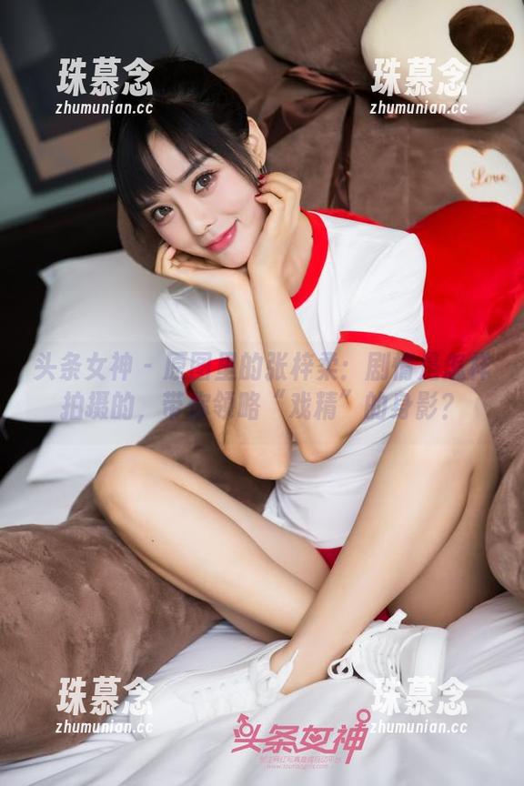 头条女神 - 原图里的张梓柔：剧情是怎样拍摄的，带你领略“戏精”的身影？
